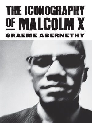 cover image of The Iconography of Malcolm X